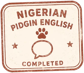 Nigerian Pidgin English vocabulary course completed stamp